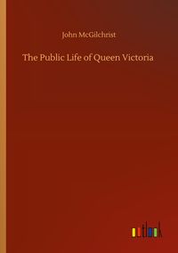 Produktbild: The Public Life of Queen Victoria