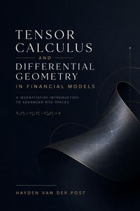 Produktbild: Tensor Calculus and Differential Geometry in Financial Models