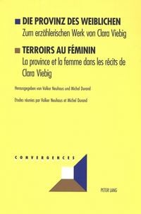 Produktbild: Die Provinz des Weiblichen- Terroirs au f&eacute;minin