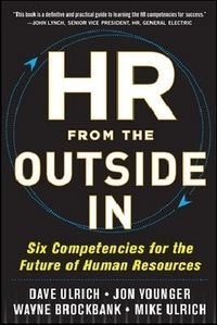 Produktbild: HR from the Outside In: Six Competencies for the Future of Human Resources