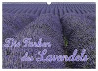 Produktbild: Die Farbe des Lavendels (Wandkalender 2026 DIN A3 quer), CALVENDO Monatskalender