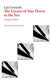 Produktbild: Goytisolo, L: The Greens of May Down to the Sea