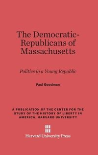 Produktbild: The Democratic-Republicans of Massachusetts