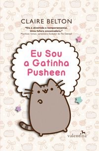 Produktbild: Eu Sou a Gatinha Pusheen
