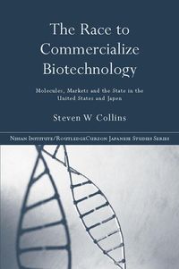 Produktbild: The Race to Commercialize Biotechnology