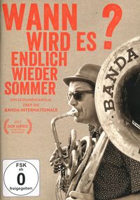 Produktbild: Banda Internationale - Wann wird es endlich mal wieder richtig Sommer?