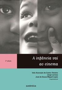 Produktbild: A inf&acirc;ncia vai ao cinema