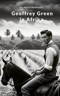Produktbild: Geoffrey Green in Afrika