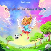 Produktbild: Sylphie is Resilient (Sylph Series, #1)
