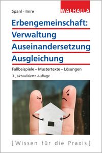 Produktbild: Erbengemeinschaft: Verwaltung - Auseinandersetzung - Ausgleichung