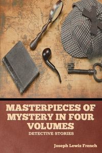 Produktbild: Masterpieces of Mystery in Four Volumes