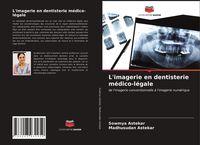 Produktbild: L'imagerie en dentisterie m&eacute;dico-l&eacute;gale