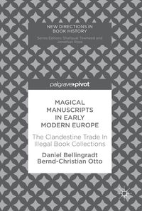 Produktbild: Magical Manuscripts in Early Modern Europe