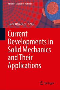 Produktbild: Current Developments in Solid Mechanics and Their Applications