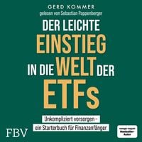 Produktbild: Der leichte Einstieg in die Welt der ETFs