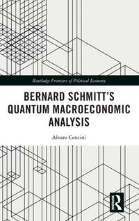 Produktbild: Bernard Schmitt's Quantum Macroeconomic Analysis