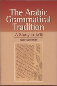 Produktbild: The Arabic Grammatical Tradition