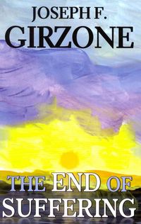 Produktbild: Girzone, J: End Of Suffering