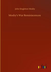 Produktbild: Mosby's War Reminiscences