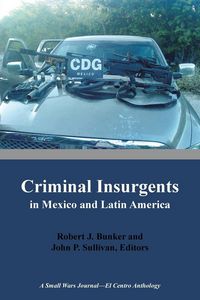 Produktbild: Criminal Insurgents in Mexico and Latin America