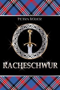 Bild vom Artikel Racheschwur (Flammenherz-Saga - Band 2) - Zeitreise-Roman vom Autor Petra Röder