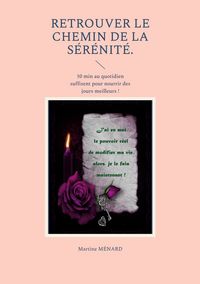 Produktbild: Retrouver le chemin de la s&eacute;r&eacute;nit&eacute;