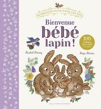 Produktbild: Bienvenue b&eacute;b&eacute; lapin ! : 100 cadeaux pour b&eacute;b&eacute; &agrave; trouver