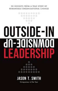 Produktbild: Outside-In Downside-Up Leadership
