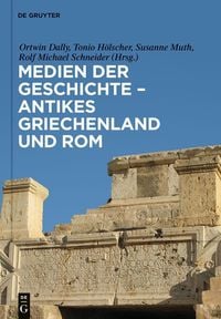 Produktbild: Medien der Geschichte - Antikes Griechenland und Rom