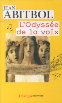 Produktbild: L'odyss&eacute;e de la voix