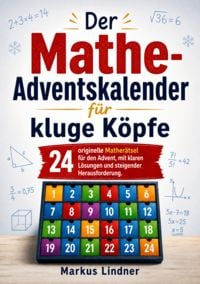 Produktbild: Der Mathe-Adventskalender f&uuml;r kluge K&ouml;pfe