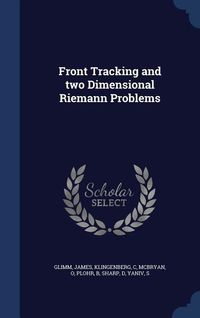 Produktbild: Front Tracking and two Dimensional Riemann Problems