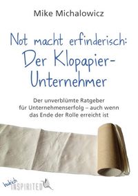 Produktbild: Not macht erfinderisch: Der Klopapier-Unternehmer