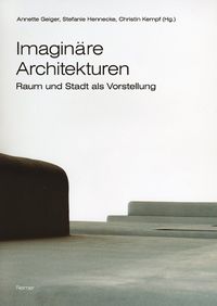 Produktbild: Imagin&auml;re Architekturen