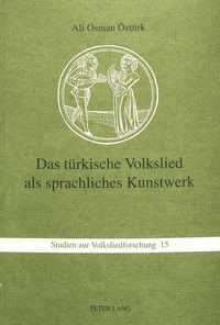 Produktbild: Das t&uuml;rkische Volkslied als sprachliches Kunstwerk