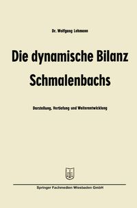 Produktbild: Die dynamische Bilanz Schmalenbachs