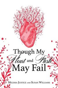 Produktbild: Though My Heart and Flesh May Fail