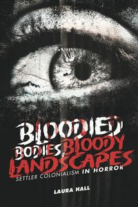 Produktbild: Hall, L: Bloodied Bodies, Bloody Landscapes