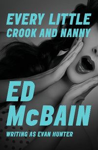 Produktbild: Every Little Crook and Nanny