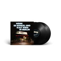 Produktbild: Wenn es dunkel und kalt wird in Berlin (Live)/2LP