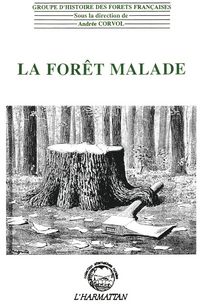 Produktbild: La for&ecirc;t malade