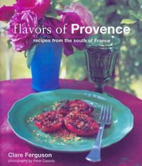 Produktbild: Flavors of Provence: Recipes from the South of France