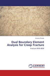 Produktbild: Dual Boundary Element Analysis for Creep Fracture