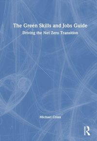 Produktbild: The Green Skills and Jobs Guide