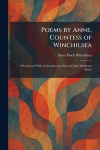 Produktbild: Poems by Anne, Countess of Winchilsea