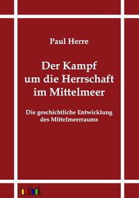 Produktbild: Der Kampf um die Herrschaft im Mittelmeer