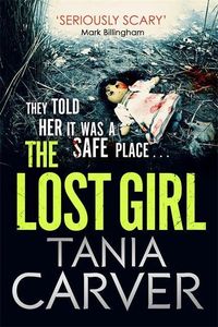 Bild vom Artikel The Lost Girl vom Autor Tania Carver