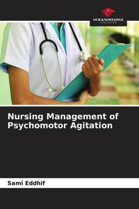 Produktbild: Nursing Management of Psychomotor Agitation