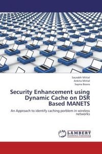Produktbild: Mittal, S: Security Enhancement using Dynamic Cache on DSR B