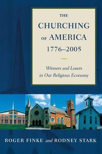 Produktbild: The Churching of America, 1776-2005